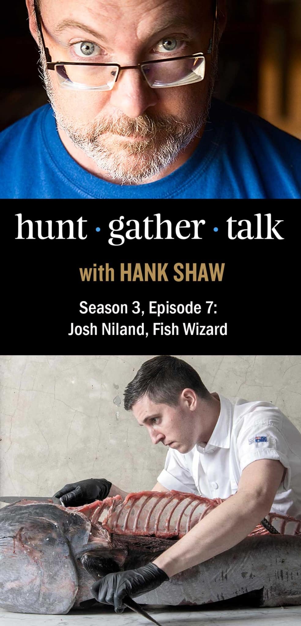 Hunt Gather Talk podcast art with Josh Niland