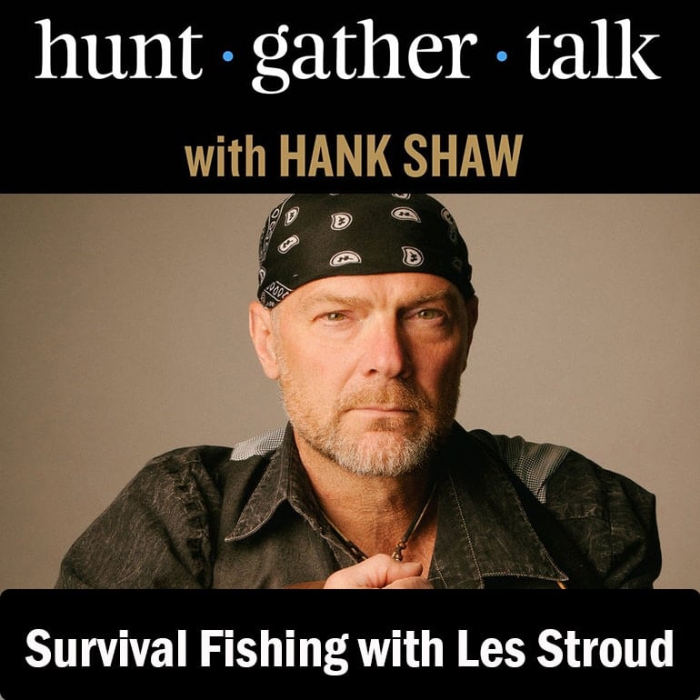Hunt Gather Talk podcast art with Les Stroud.